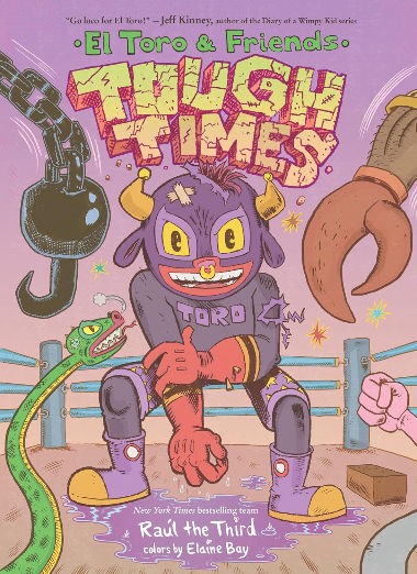 Tough Times: El Toro & Friends