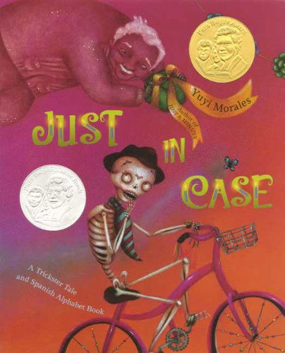 Just In Case: A Trickster Tale and Spanish Alphabet Book