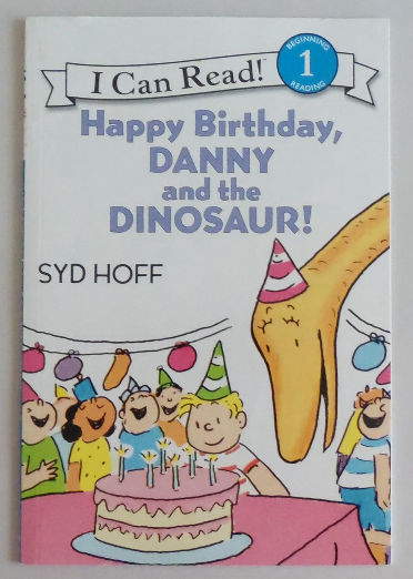 Happy Birthday, Danny and the Dinosaur!