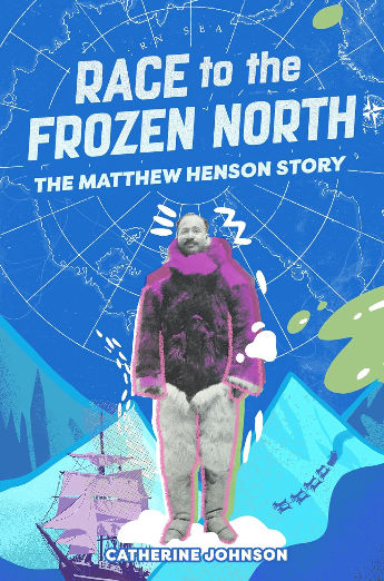 Race to the Frozen North: The Matthew Henson Story (Everyone Can Be a Reader (Nonfiction))