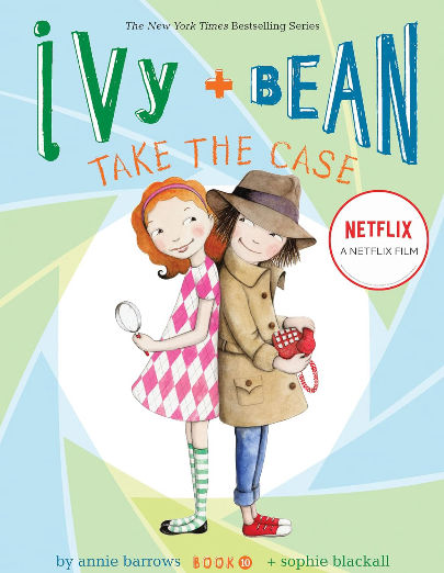 Ivy and Bean Take the Case