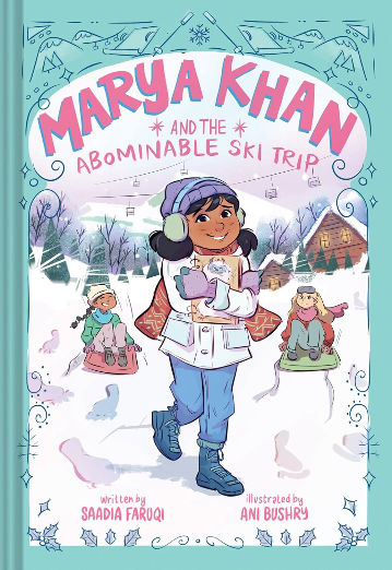 Marya Khan and the Abominable Ski Trip