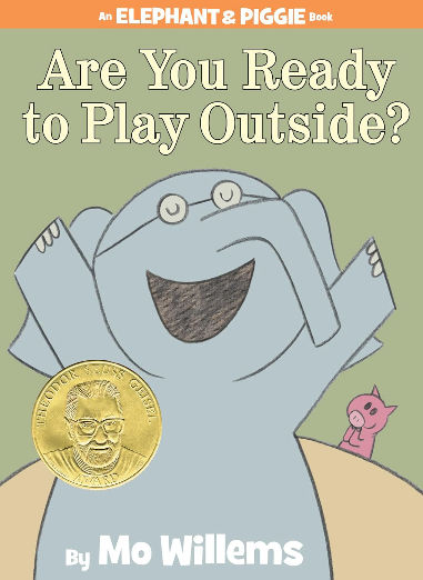 Are You Ready to Play Outside? by Mo Willems