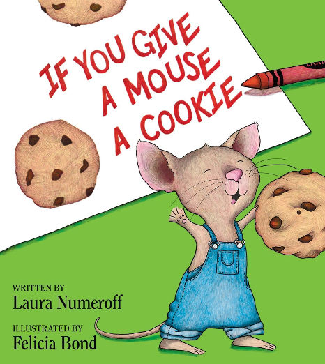 If You Give a Mouse a Cookie Big Book