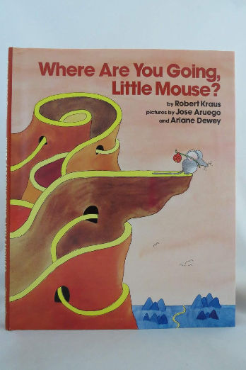 Where Are You Going, Little Mouse?