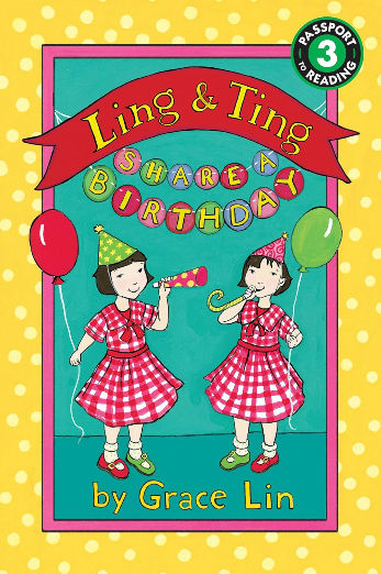 Ling & Ting Share a Birthday (Passport to Reading: Level 3 (Paperback))