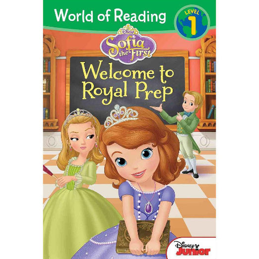 World of Reading: Sofia the First: Welcome to Royal Prep: Level 1