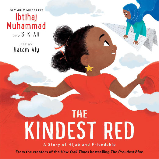 Andersen Press The Kindest Red A Story of Hijab and Friendship (The Proudest Blue).