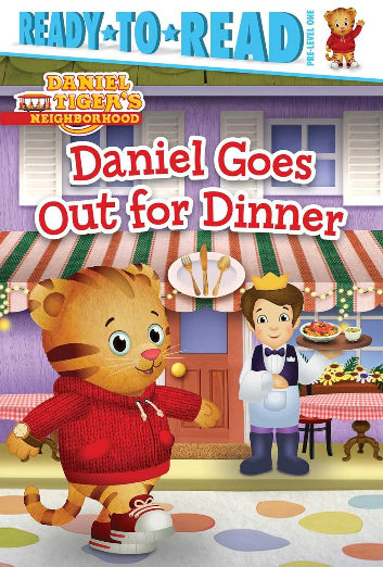 Daniel Goes Out for Dinner: Ready-to-Read Pre-Level 1