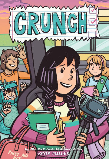 Crunch: Click Graphic Novel #5 by Kayla Miller About Time Management, Balance, and Asking for Help