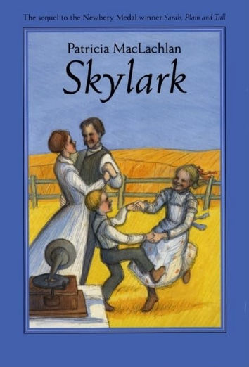 Skylark (Sequel to "Sarah, Plain and Tall")