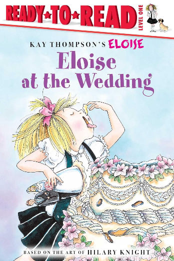 Eloise at the Wedding/Ready-to-Read: Ready-to-Read Level 1