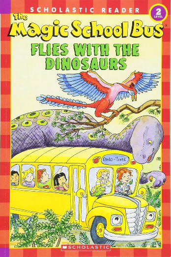 The Magic School Bus Flies with the Dinosaurs