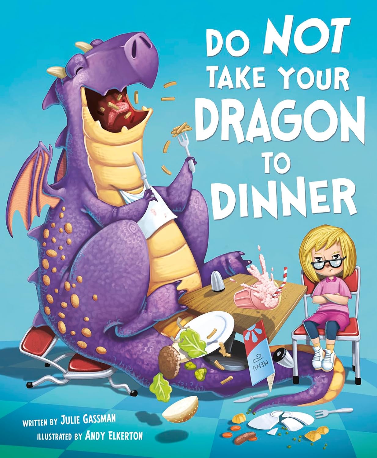 Do Not Take Your Dragon to Dinner