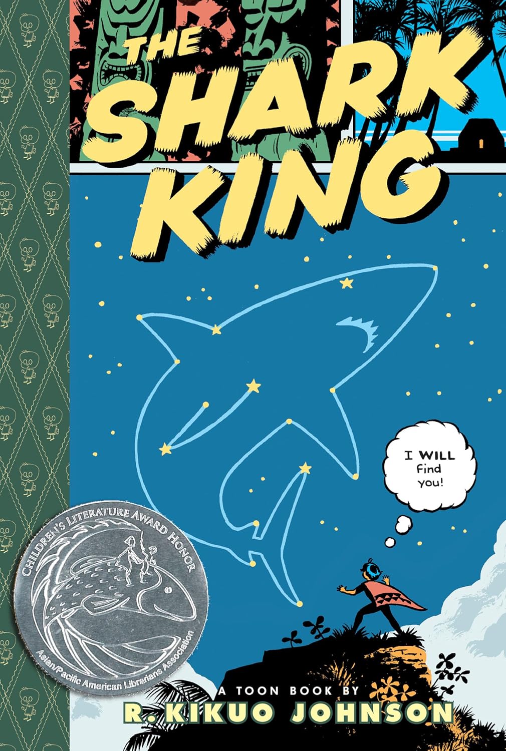 The Shark King: Toon Books Level 3