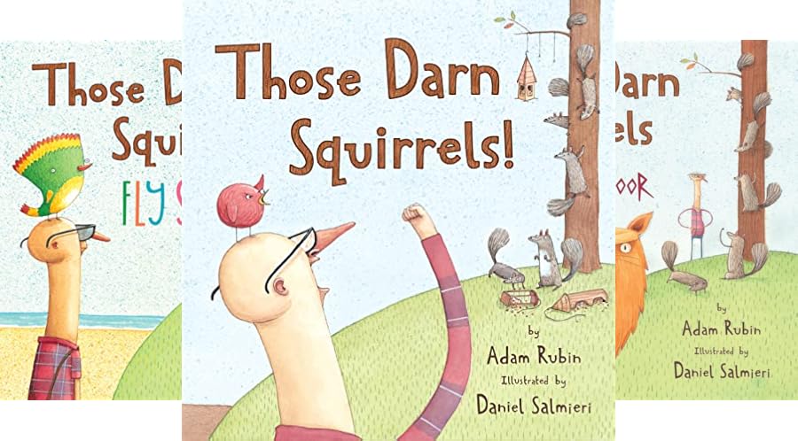Those Darn Squirrels Books in Order by Adam Rubin - DreamBooks