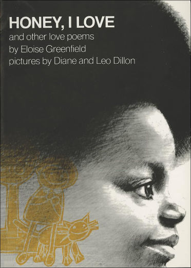 Honey, I Love and Other Love Poems: And Other Love Poems